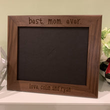 Load image into Gallery viewer, Best mom ever horizontal frame in walnut