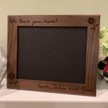 Load image into Gallery viewer, We love you mom horizontal frame in walnut